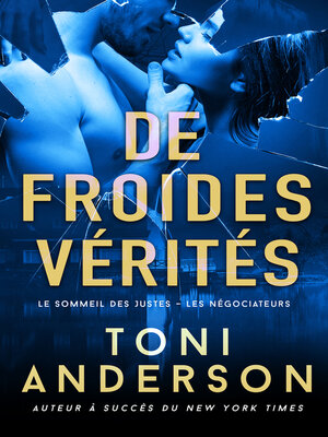 cover image of De froides vérités